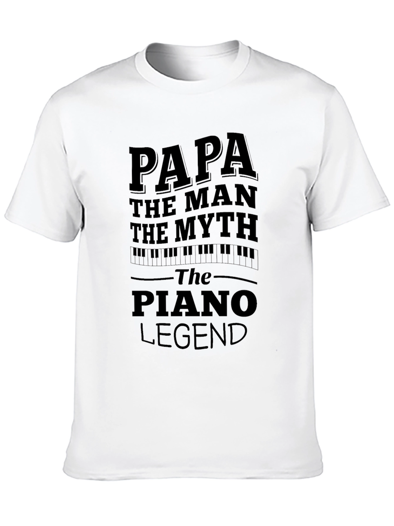 Papa Piano Legend T-Shirt - Perfect Gift!