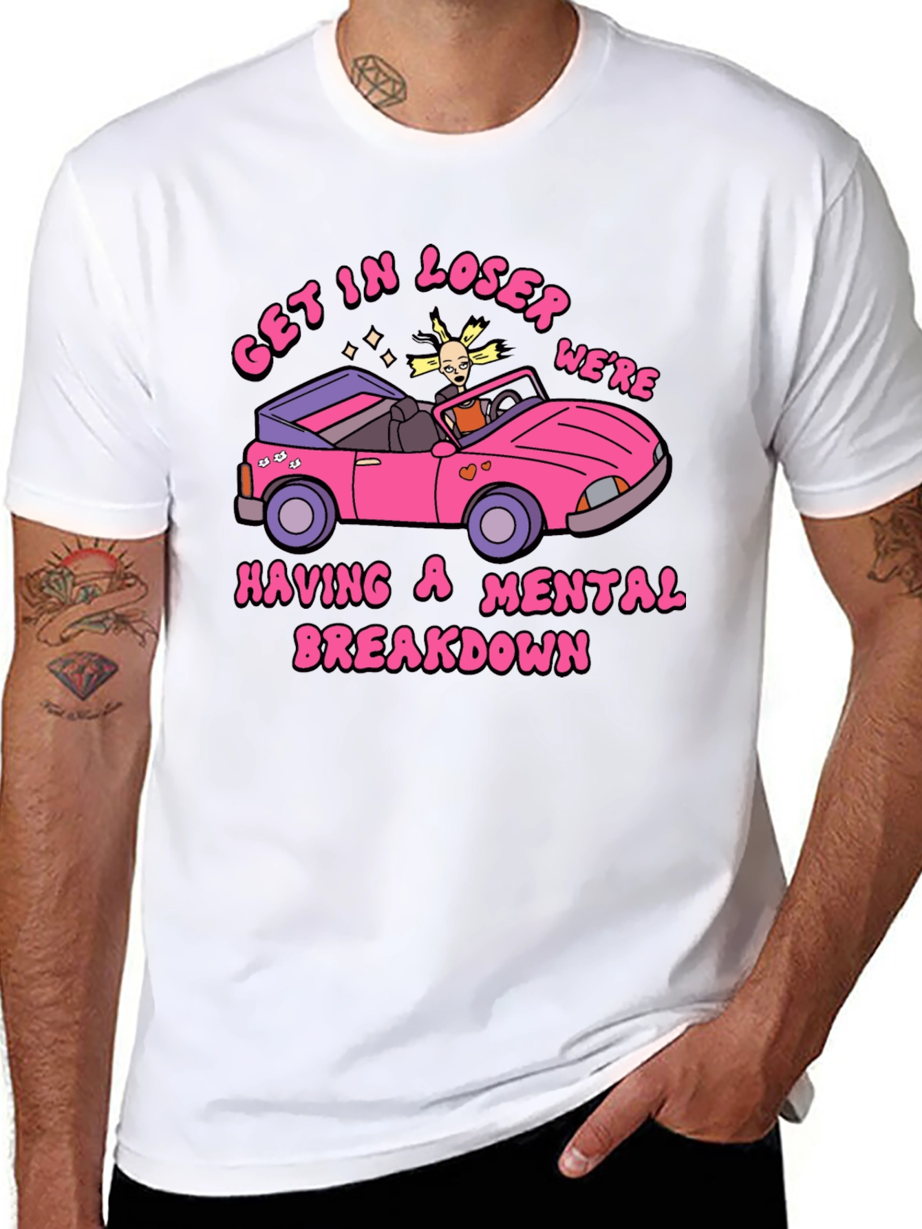 Get In Loser Mental Breakdown Graphic Tee