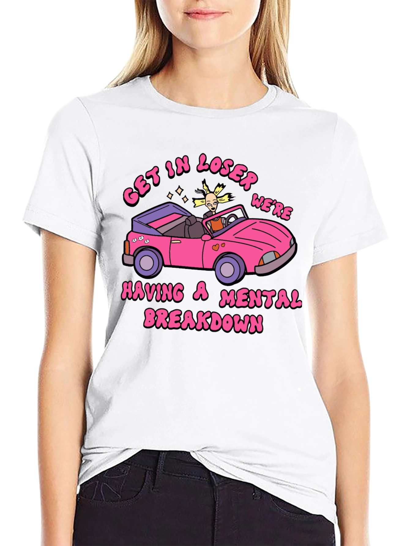Get In Loser Mental Breakdown Graphic Tee