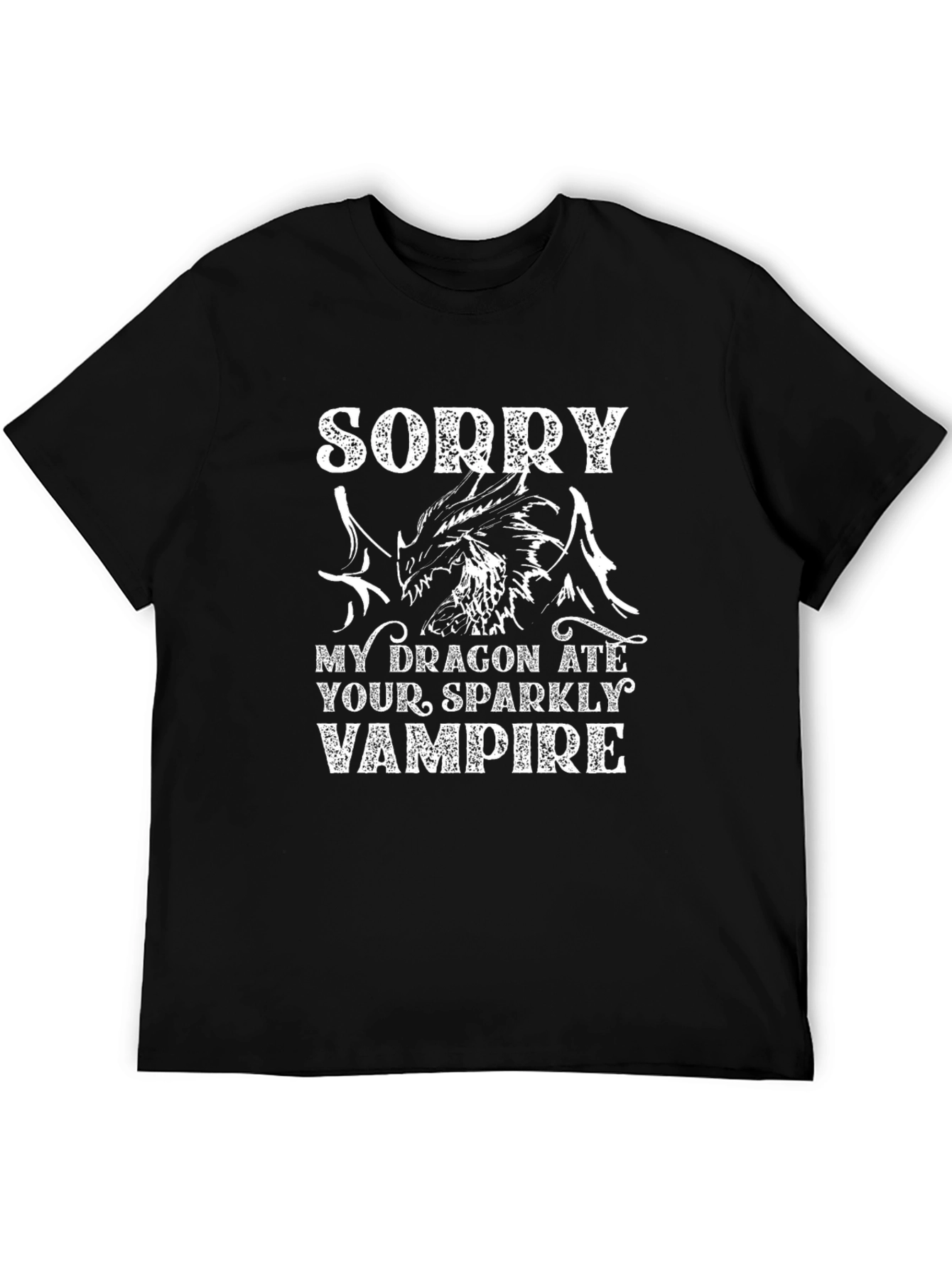 Sorry My Dragon Ate Your Sparkly Vampire T-Shirt