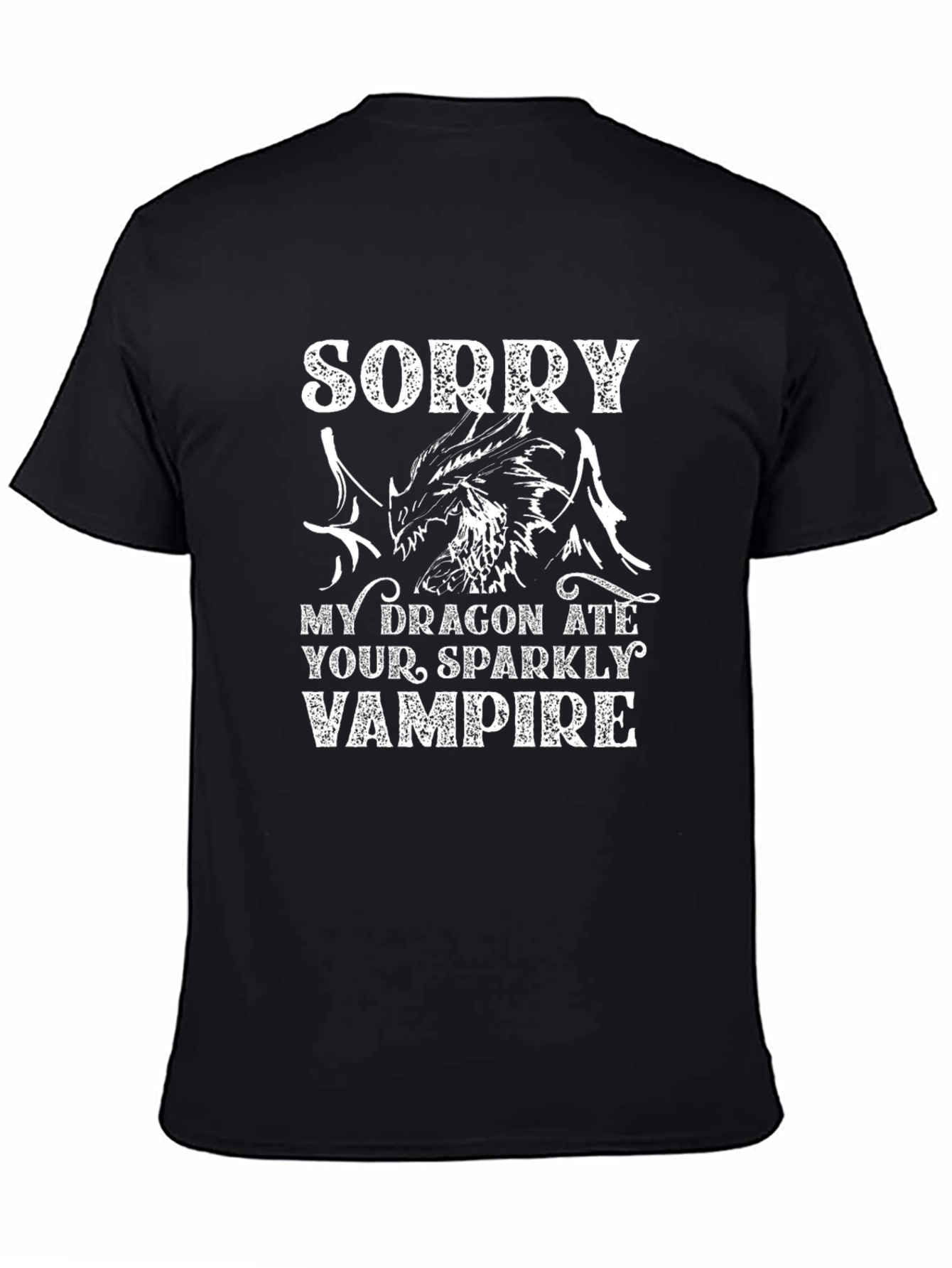 Sorry My Dragon Ate Your Sparkly Vampire T-Shirt