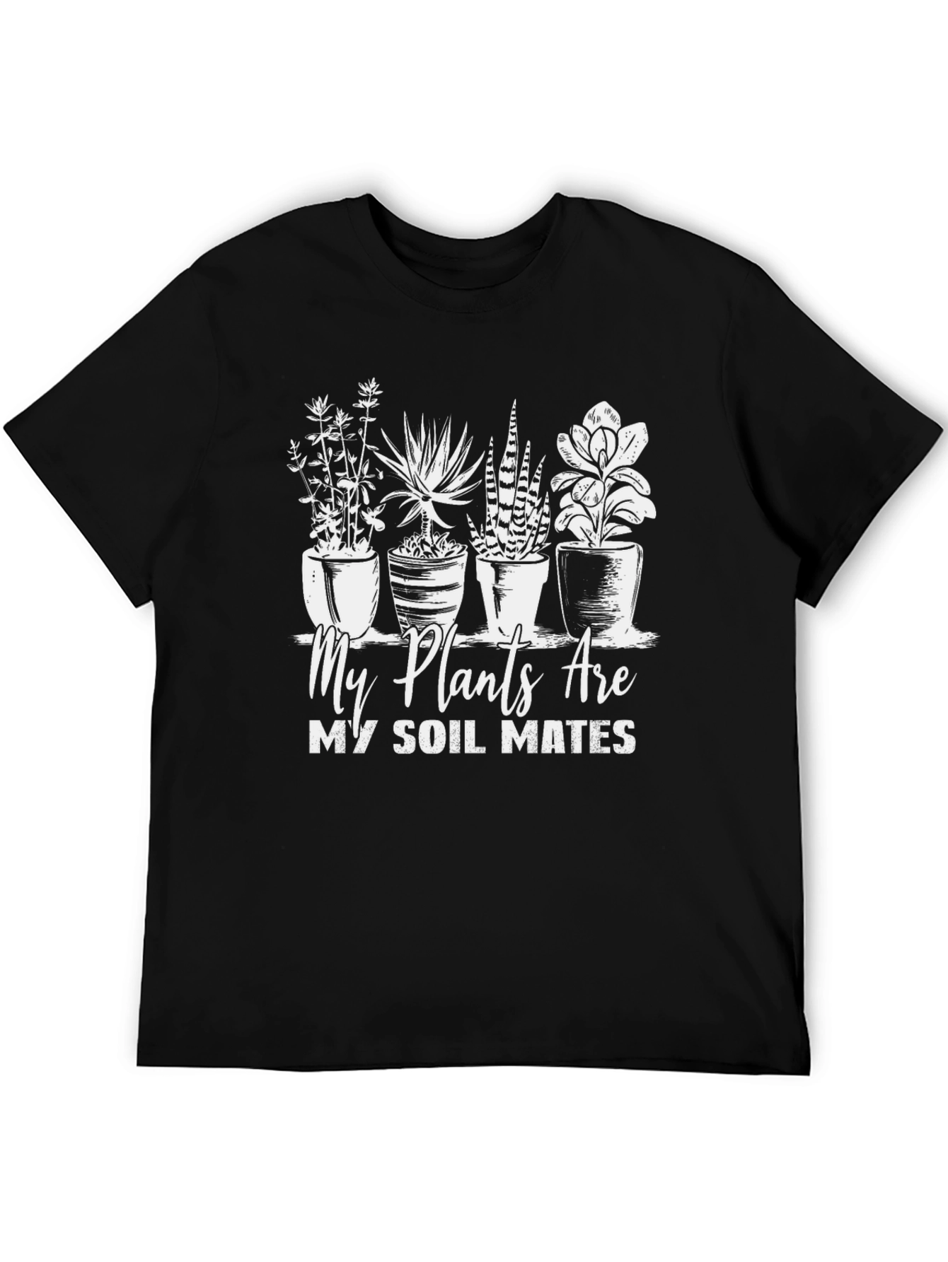 My Plants Are My Soil Mates Graphic Tee