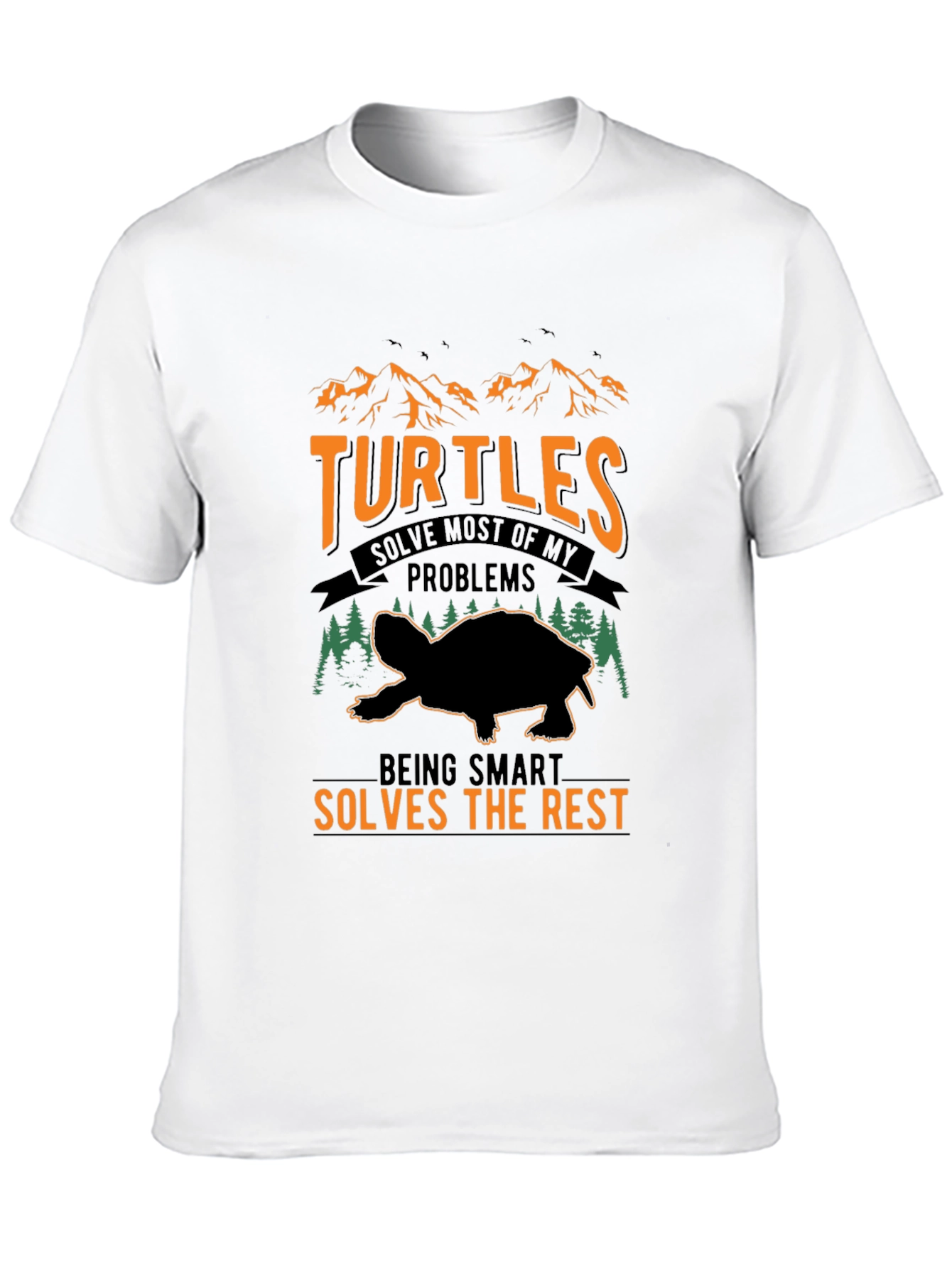 Turtles Solve Most of My Problems T-Shirt