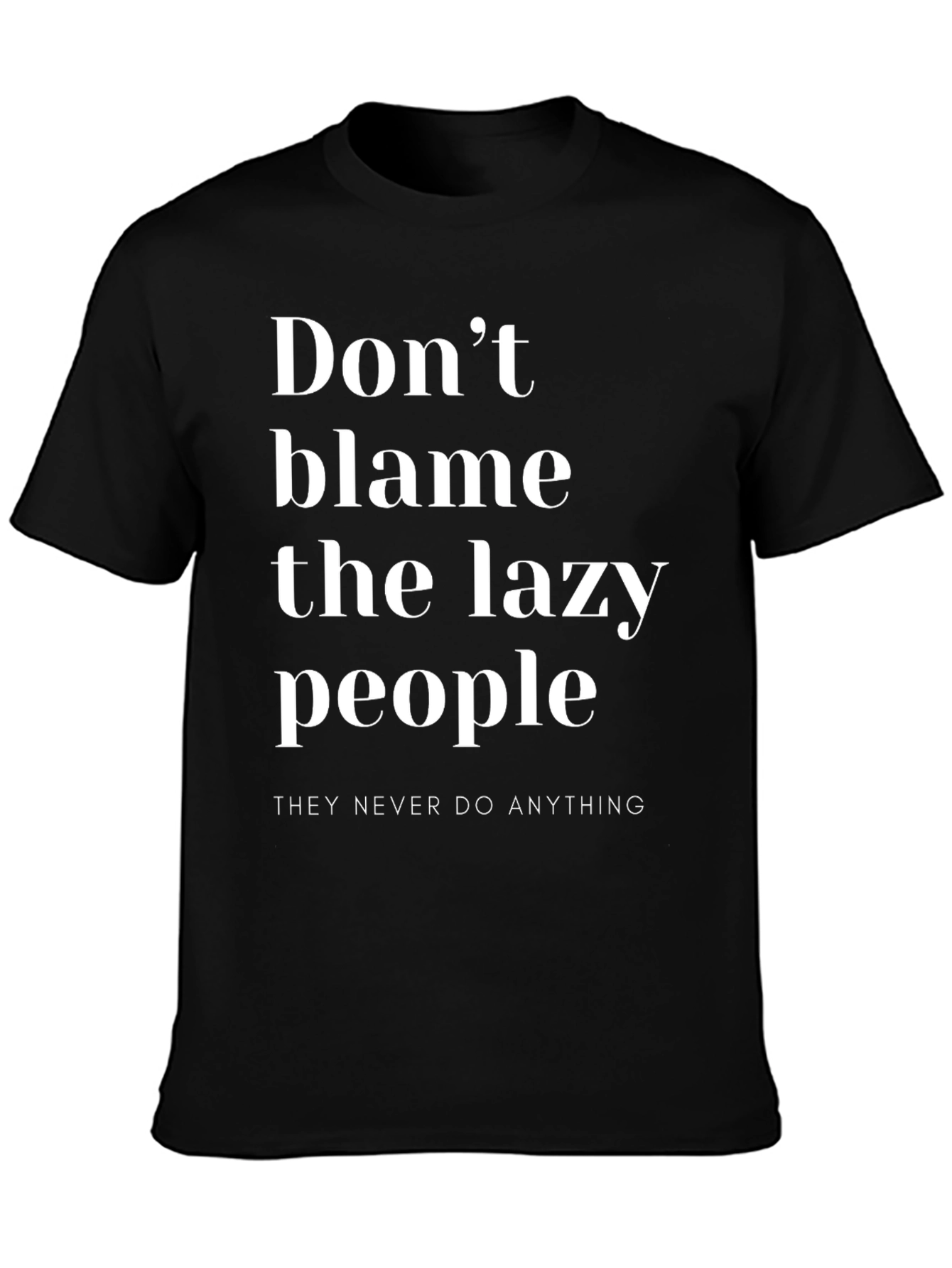Funny Lazy People Graphic Tee