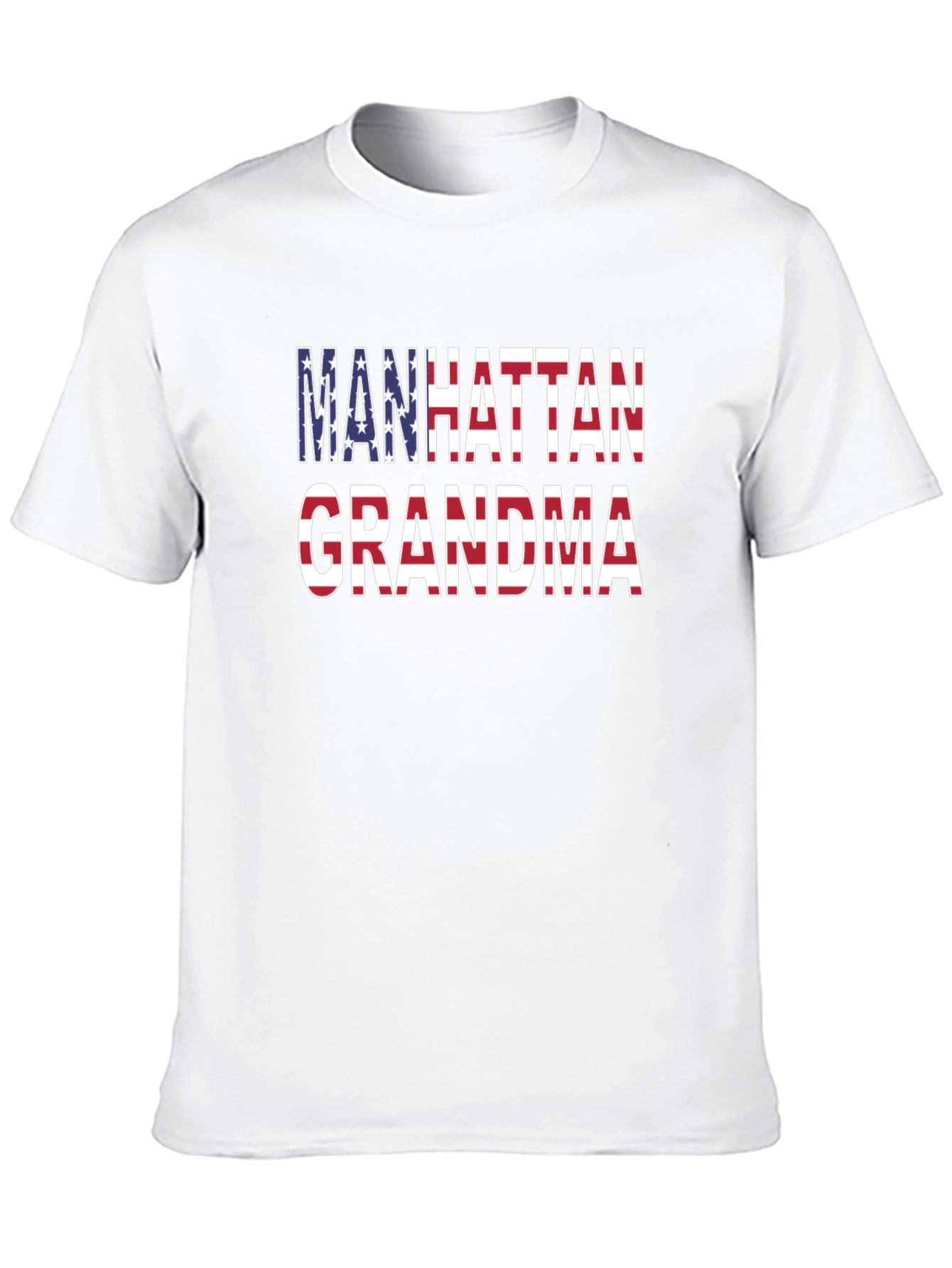 Manhattan Grandma Patriotic T-Shirt