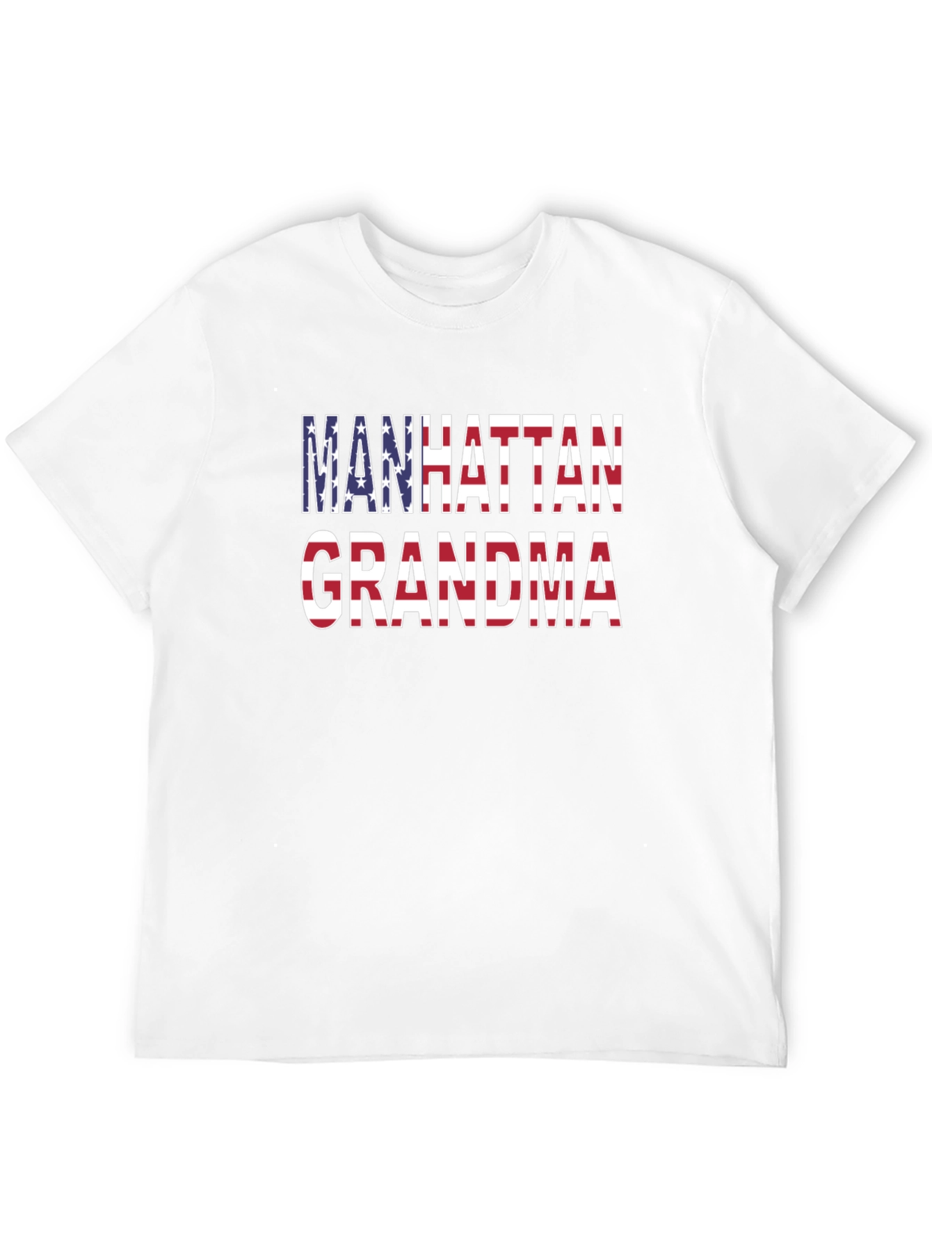 Manhattan Grandma Patriotic T-Shirt