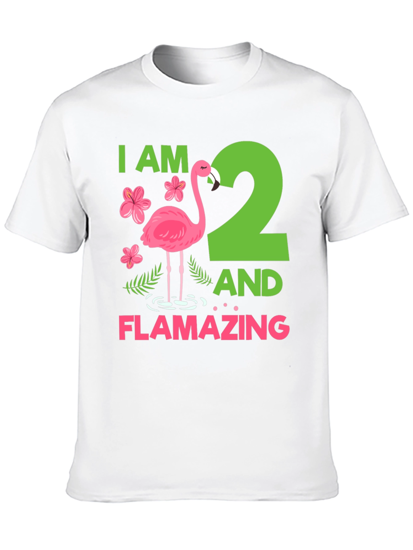 Flamazing Birthday Shirt - I am 2!