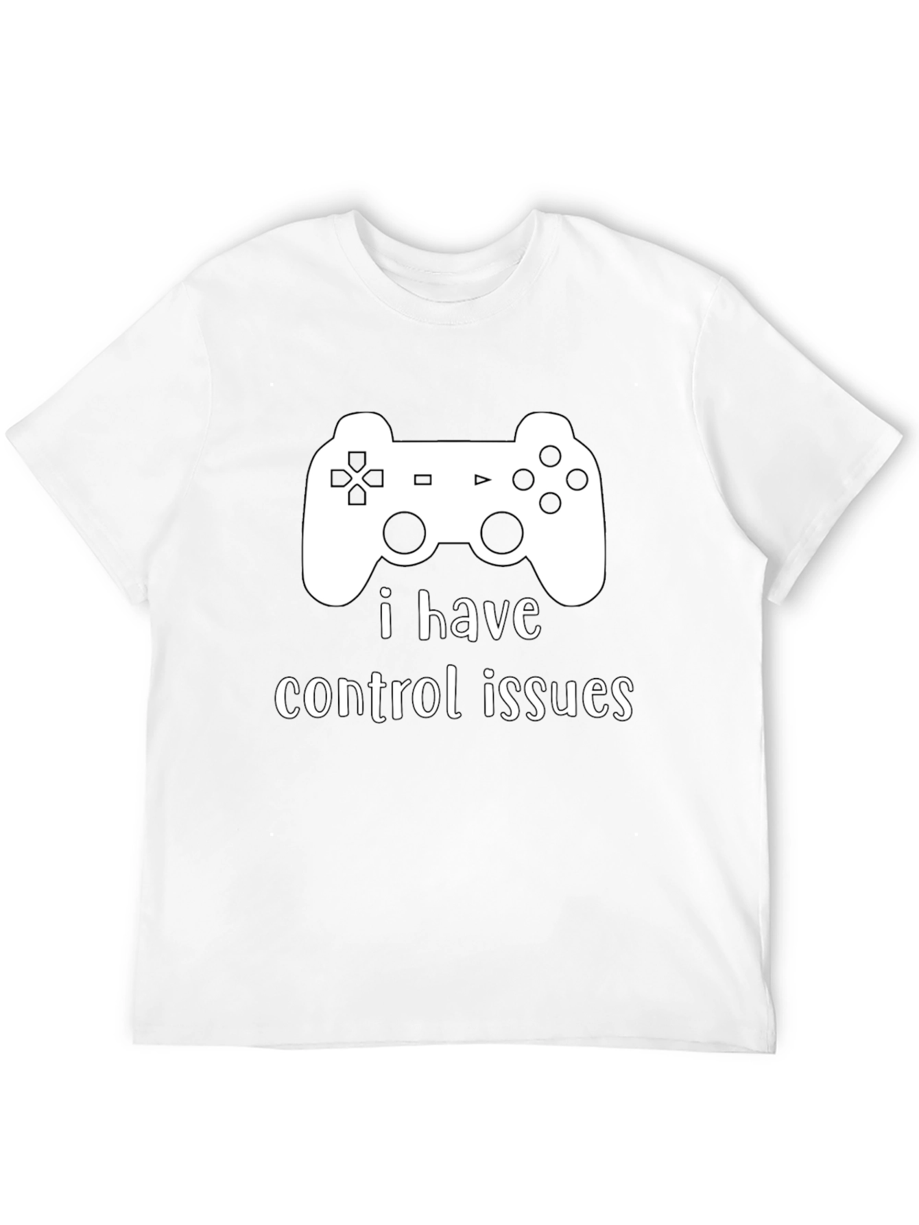 I Have Control Issues - Gamer T-Shirt