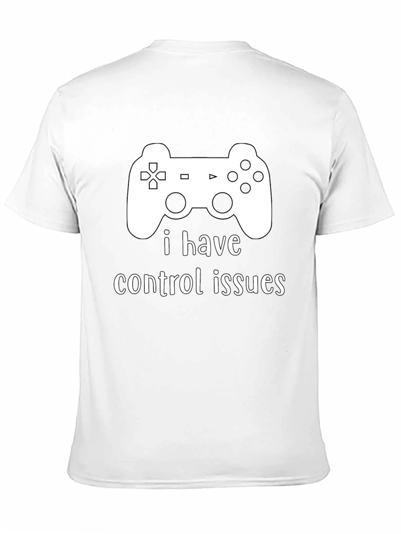 I Have Control Issues - Gamer T-Shirt