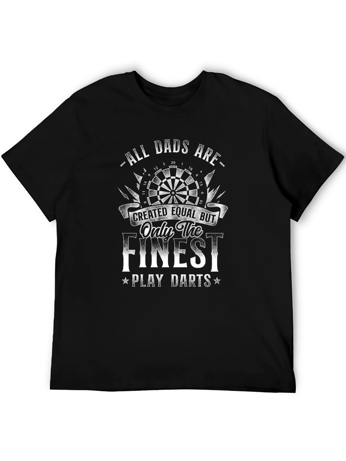 All Dads Are Created Equal Darts T-Shirt