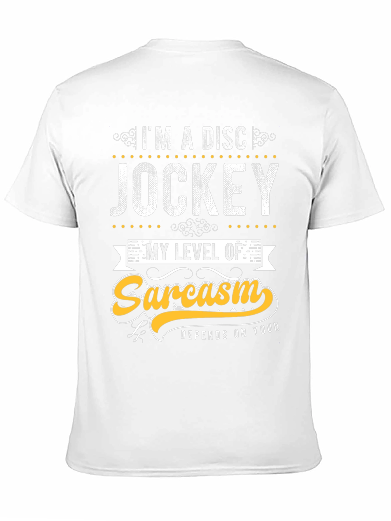 Disc Jockey Sarcasm Tee - Funny Graphic T-Shirt