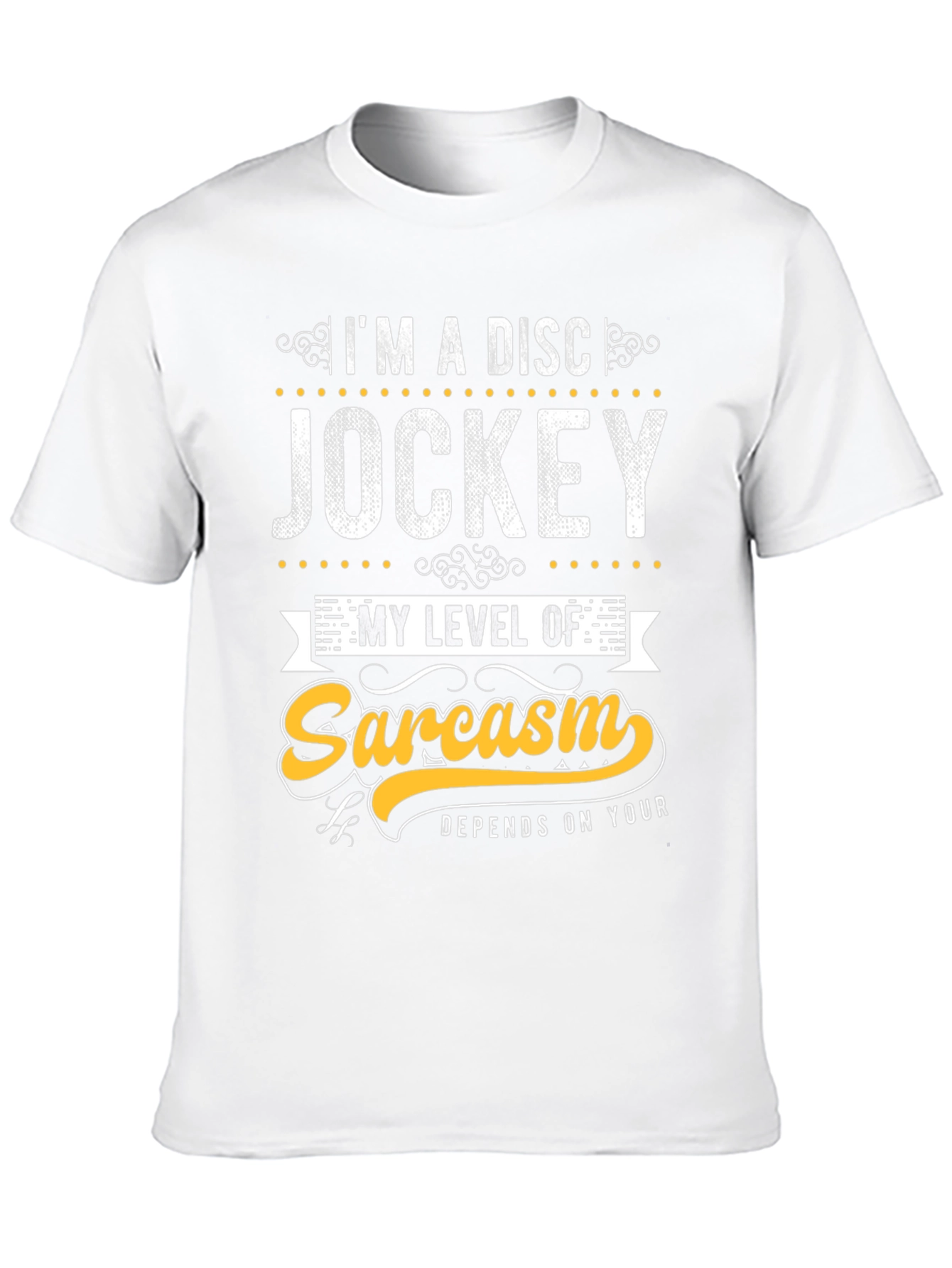 Disc Jockey Sarcasm Tee - Funny Graphic T-Shirt