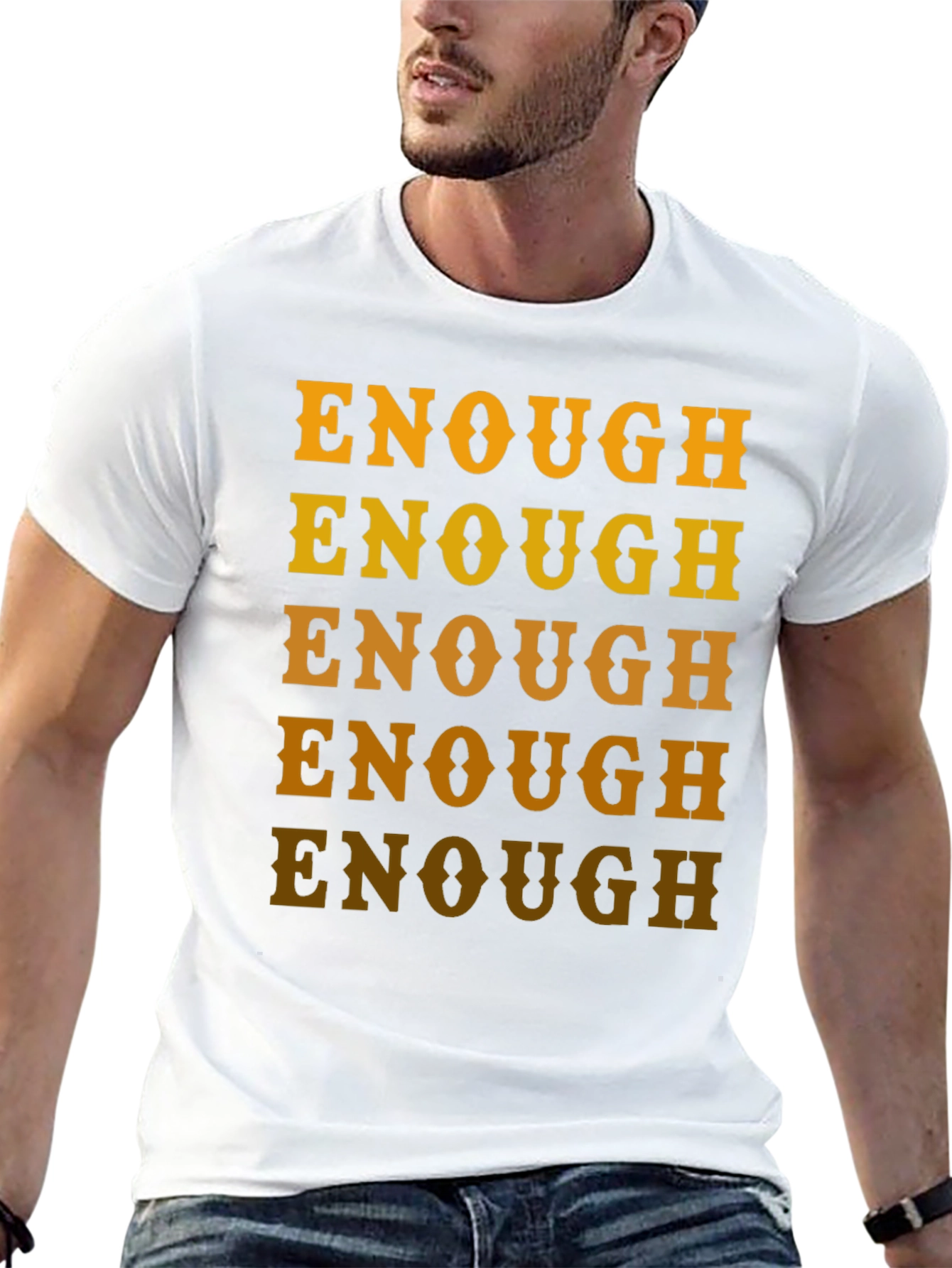 Enough Graphic Tee - Bold Statement Shirt