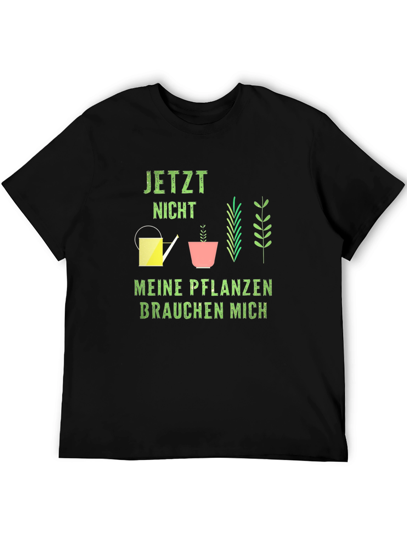 Plant Lover Graphic Tee - Meine Pflanzen Brauchen Mich