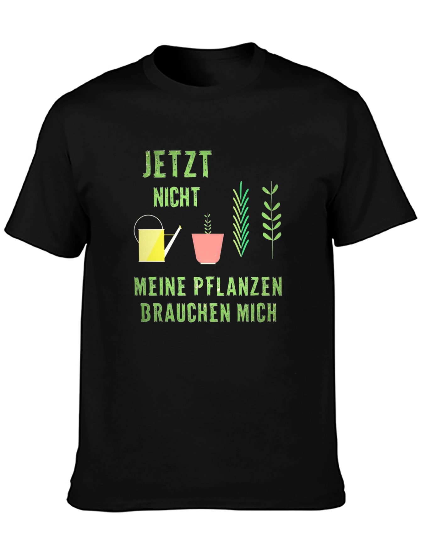 Plant Lover Graphic Tee - Meine Pflanzen Brauchen Mich