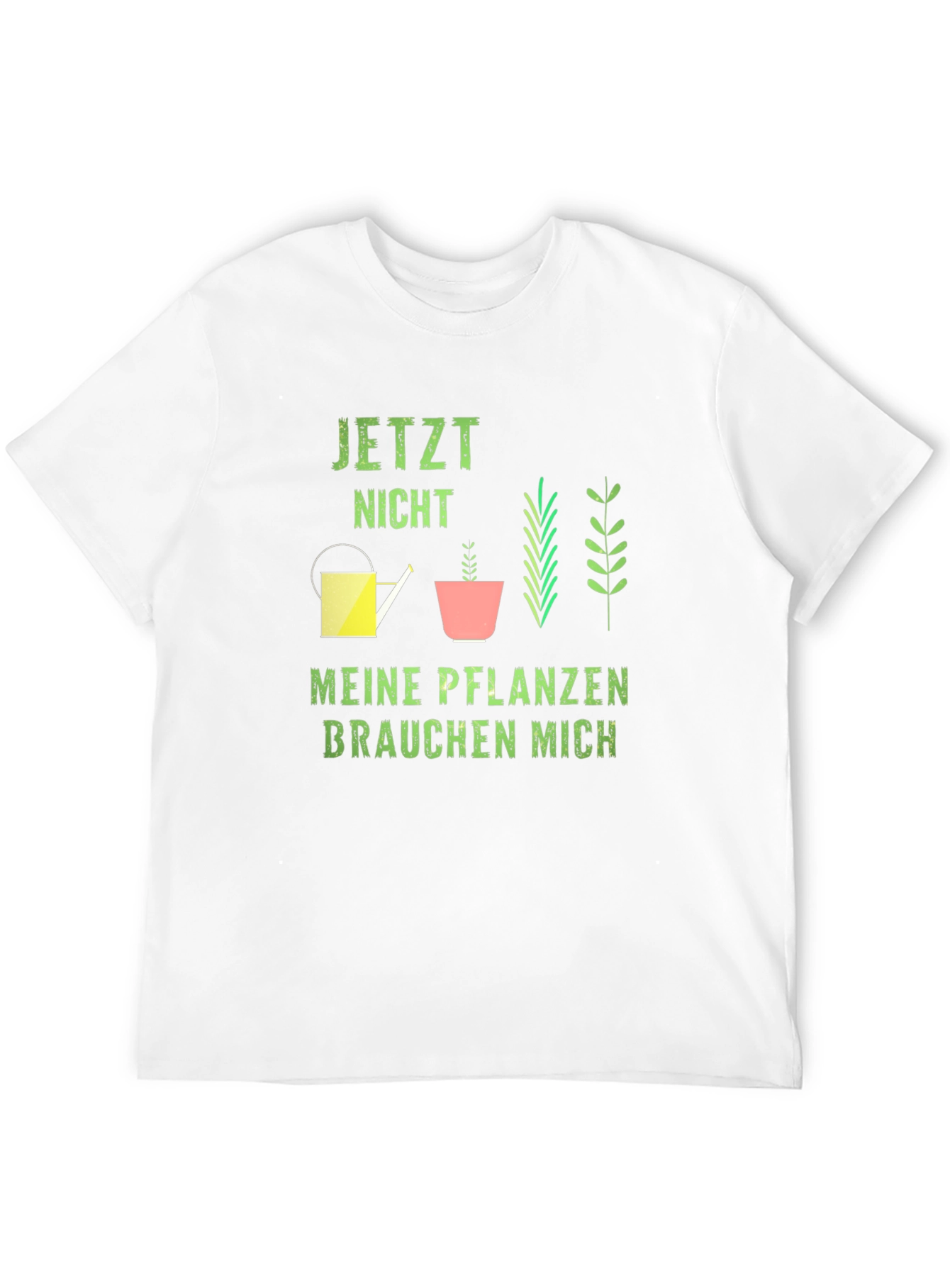 Plant Lover Graphic Tee - Meine Pflanzen Brauchen Mich