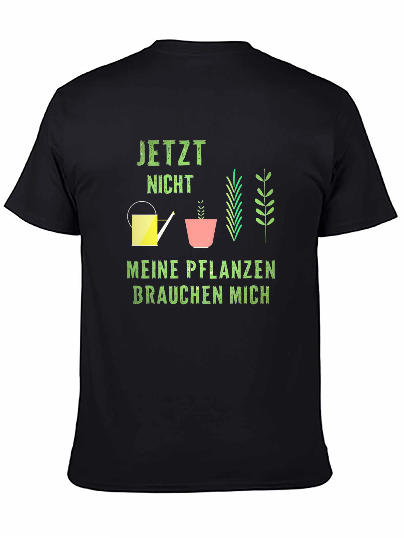 Plant Lover Graphic Tee - Meine Pflanzen Brauchen Mich