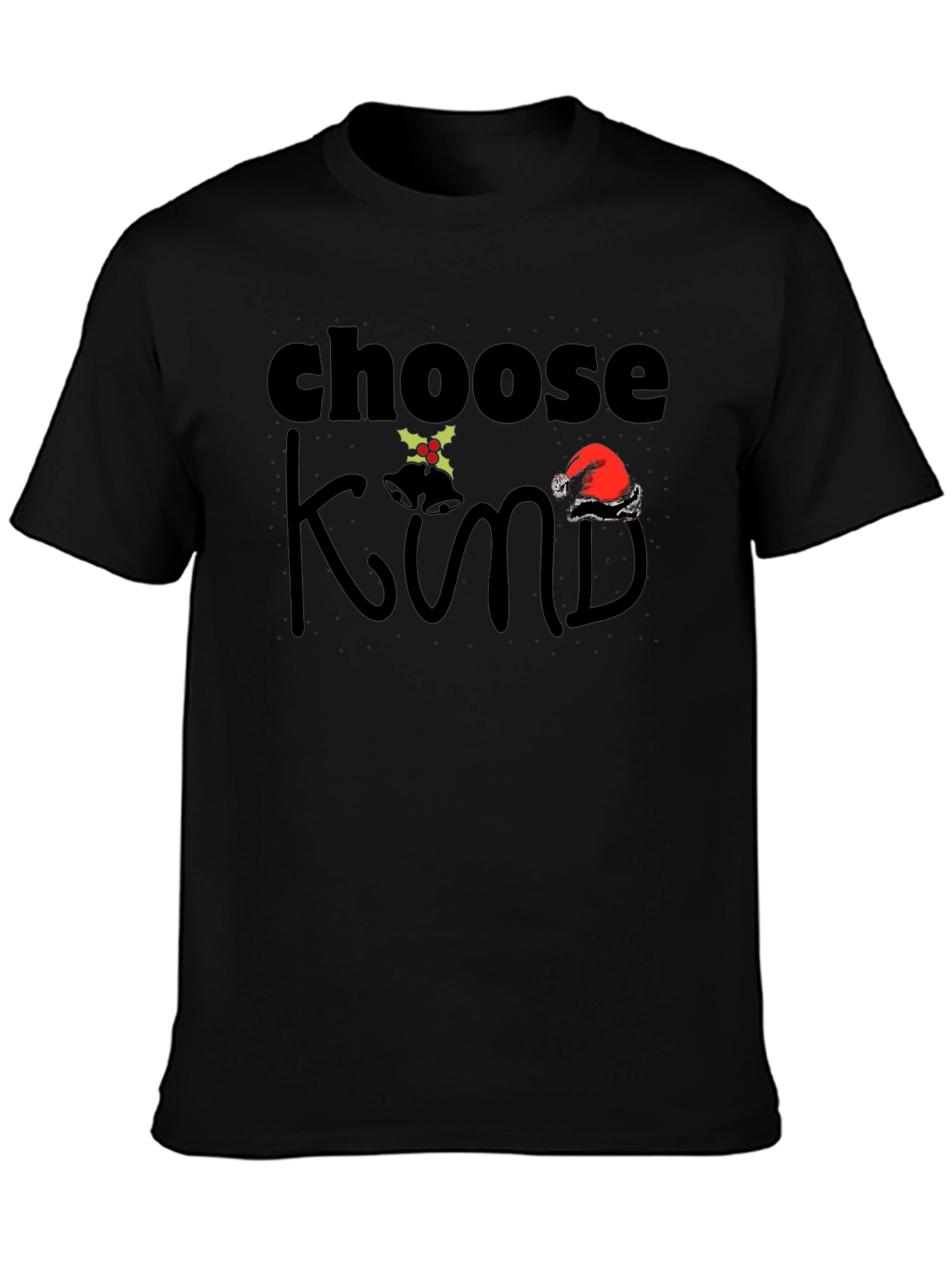 Choose Kind Christmas Holiday Graphic T-Shirt