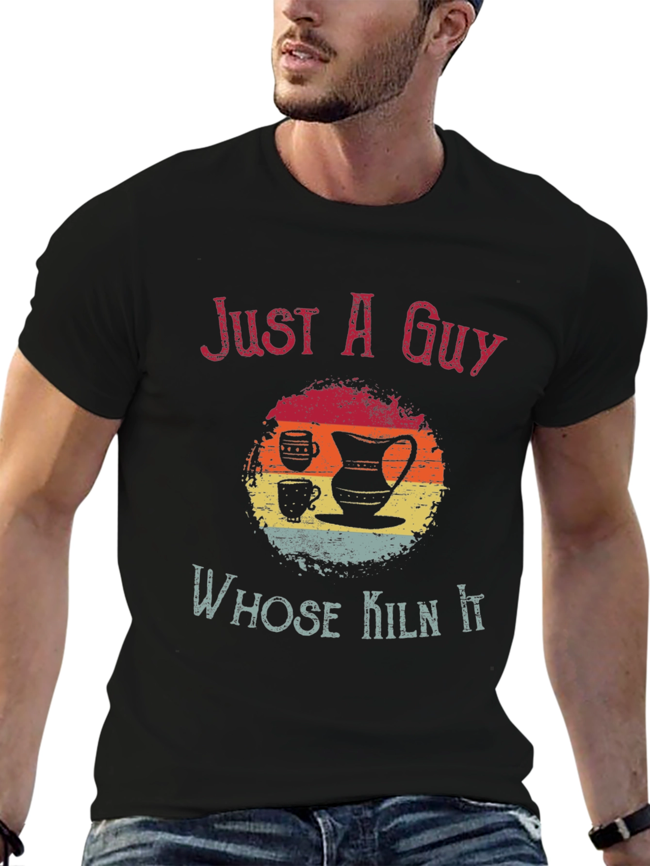 Just A Guy Whose Kiln It Graphic Tee
