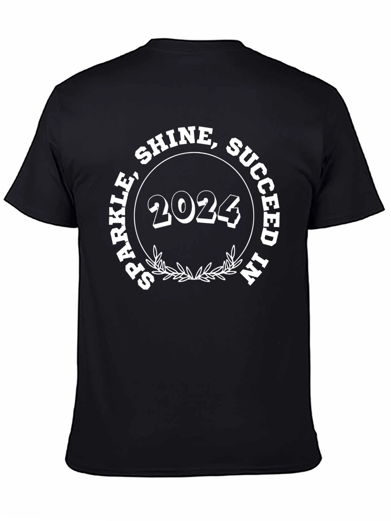 Sparkle Shine Succeed 2024 T-Shirt
