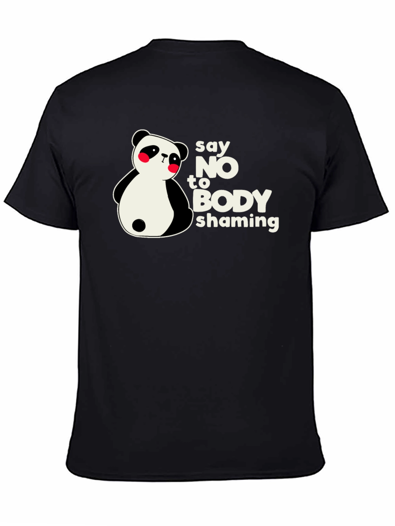 Say No to Body Shaming Panda Graphic T-Shirt
