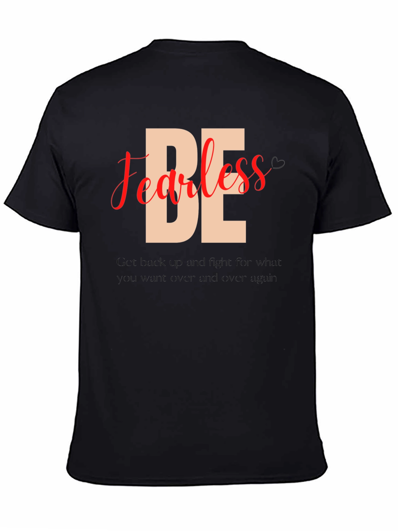 Be Fearless Black Graphic Tee