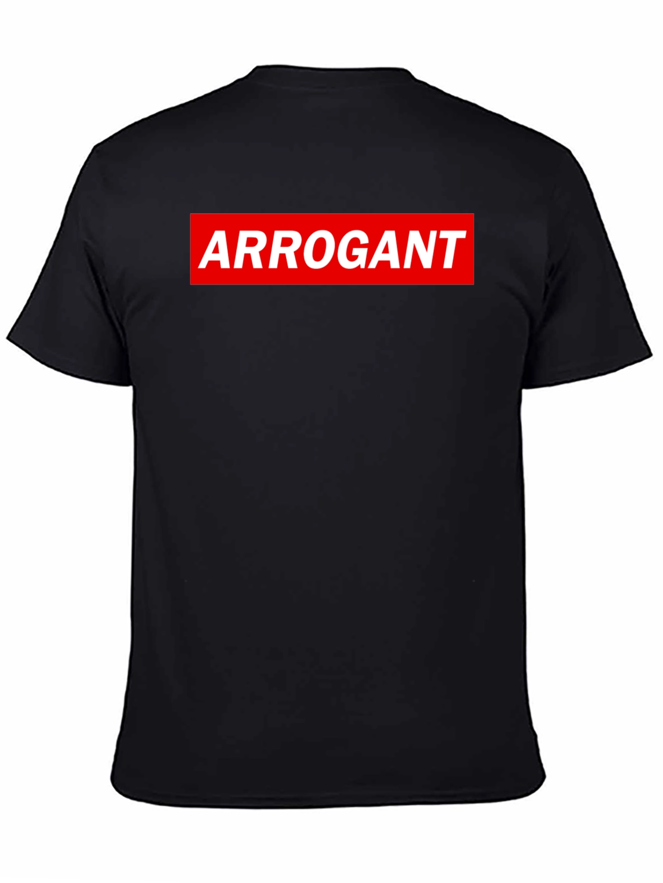 Arrogant Graphic Tee - Bold Streetwear