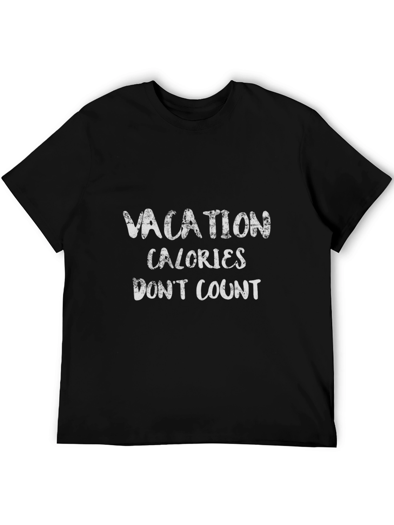 Vacation Calories Dont Count T-Shirt