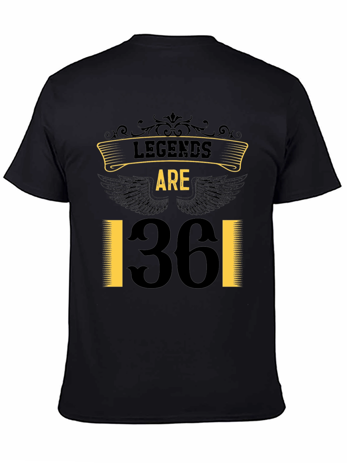 Legends Are 36 T-Shirt
