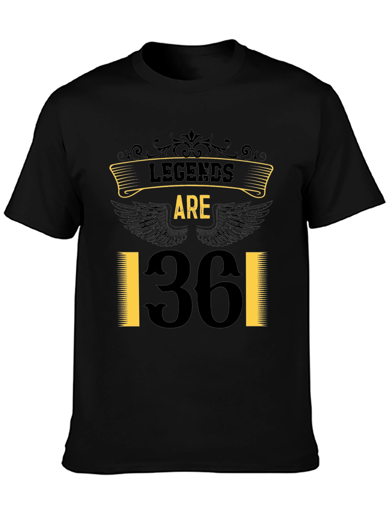 Legends Are 36 T-Shirt