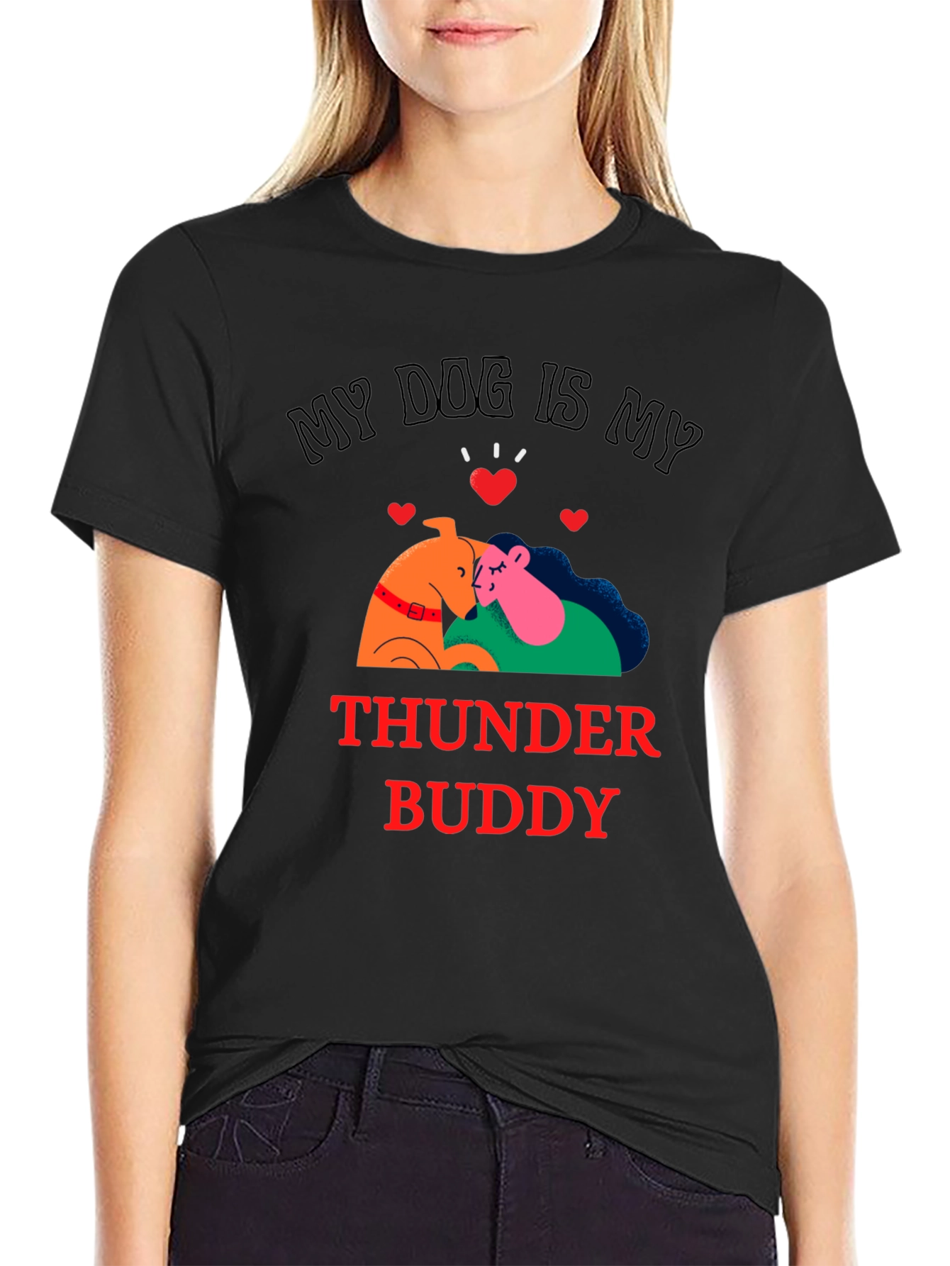 My Dog is My Thunder Buddy Black T-Shirt