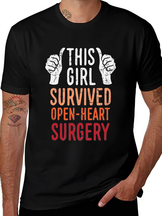 This Girl Survived Open-Heart Surgery T-Shirt