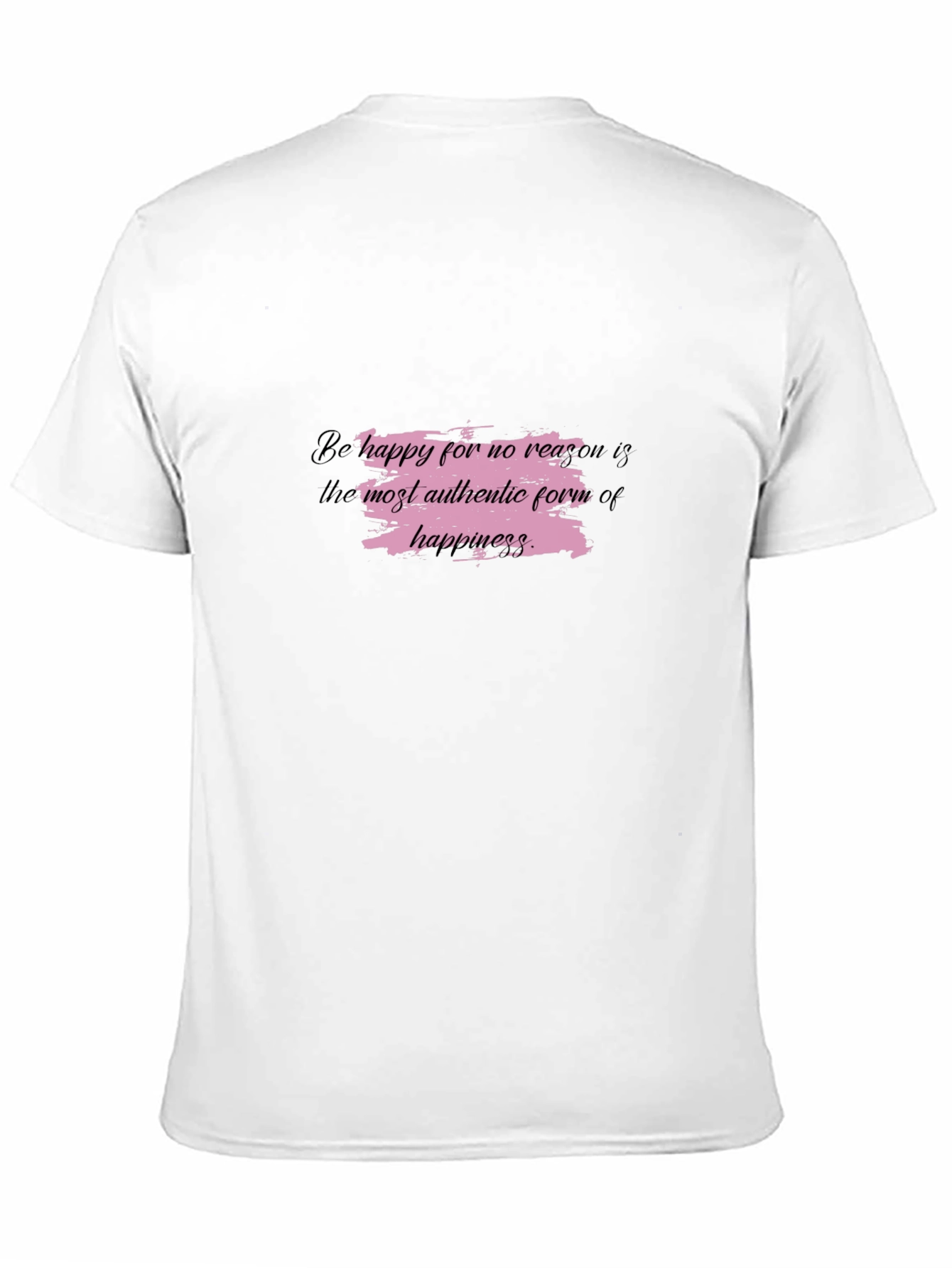 Inspirational Graphic Tee - Be Happy T-Shirt