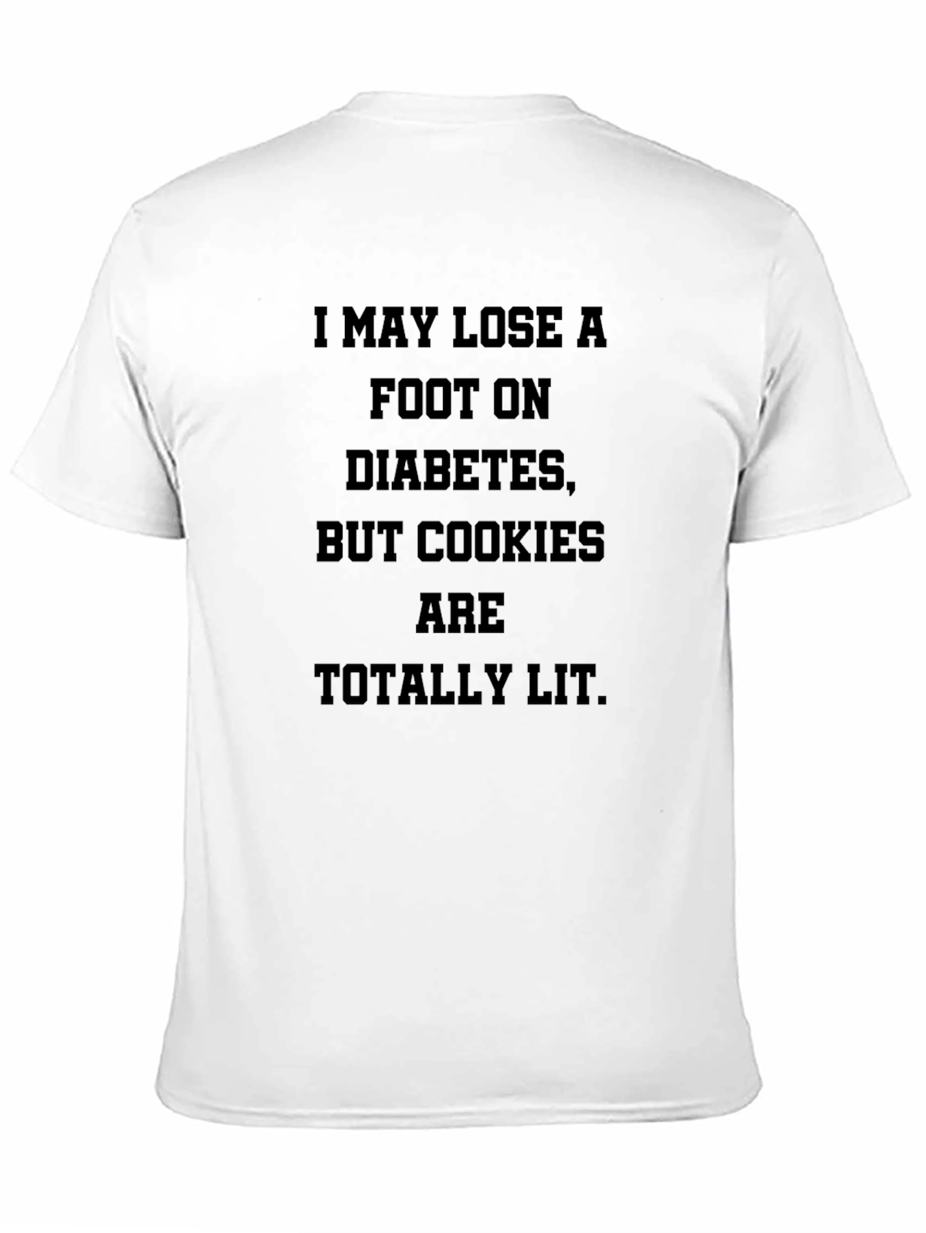 Diabetes and Cookies T-Shirt Funny Black Tee