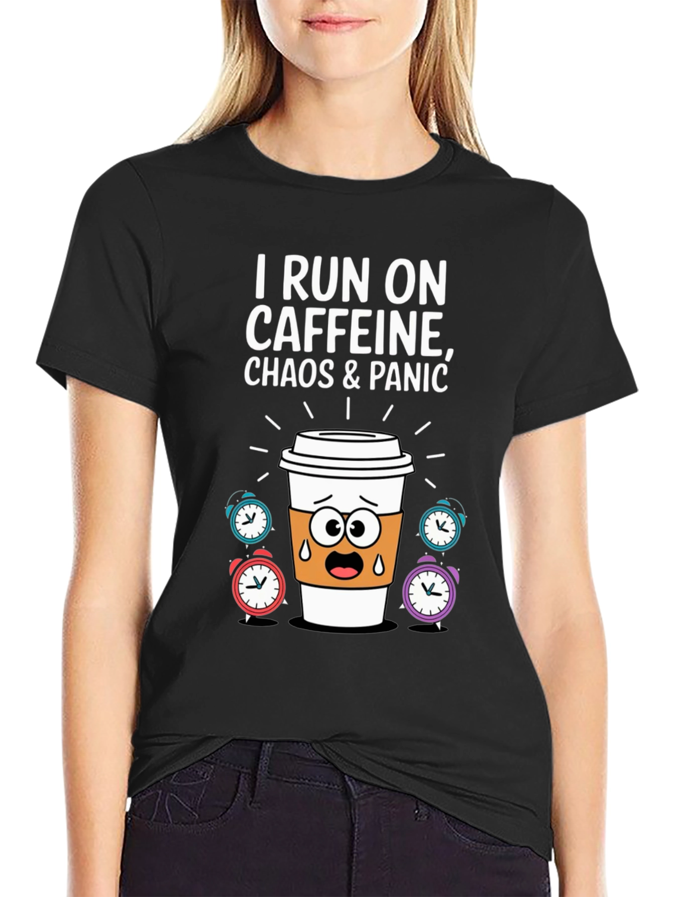 I Run On Caffeine Chaos & Panic T-Shirt