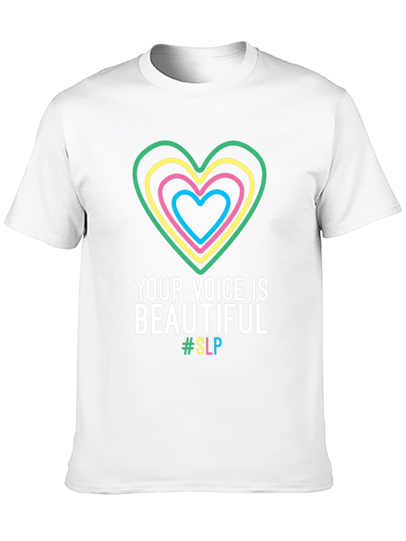 Your Voice is Beautiful - SLP T-Shirt