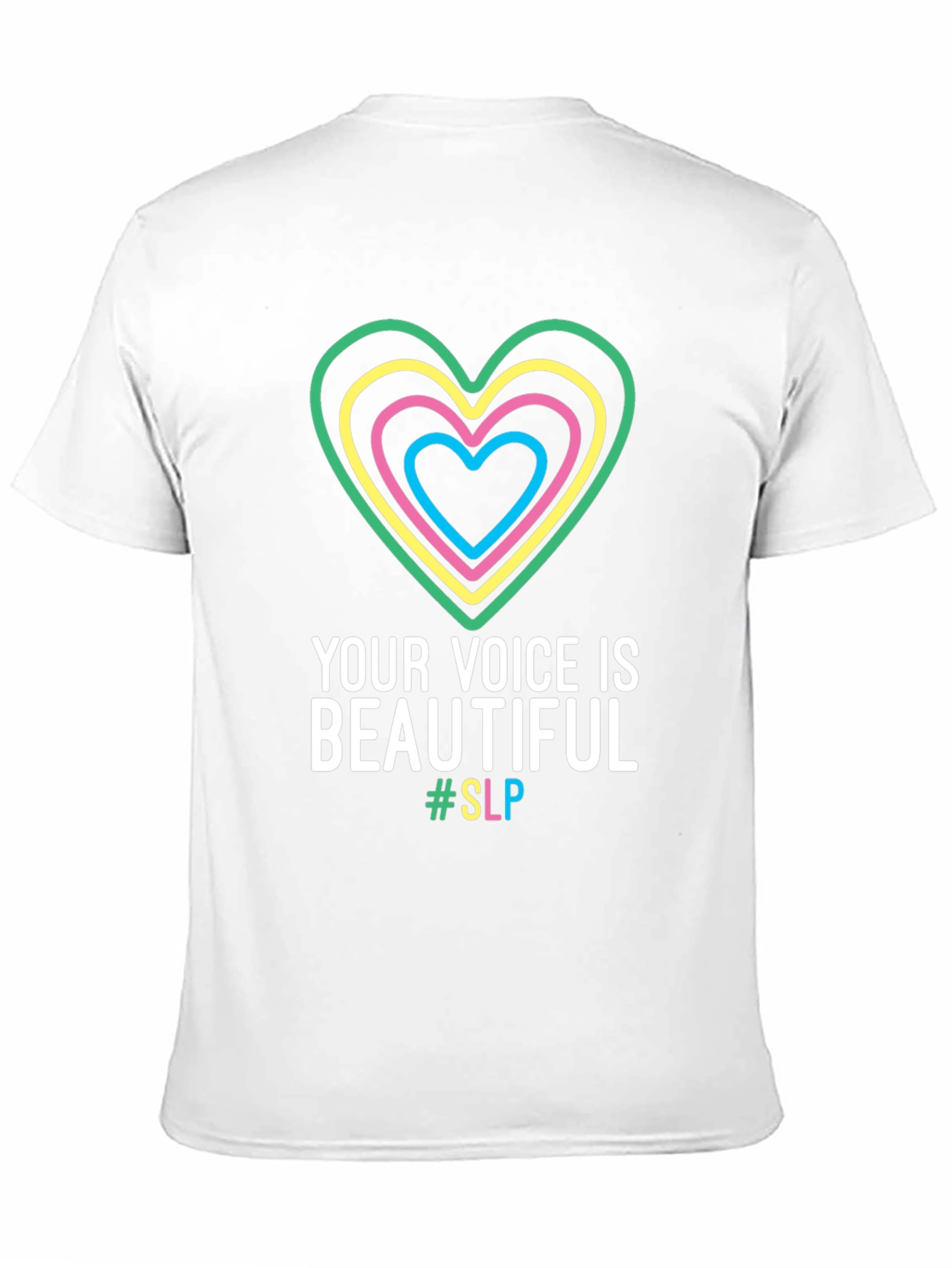 Your Voice is Beautiful - SLP T-Shirt