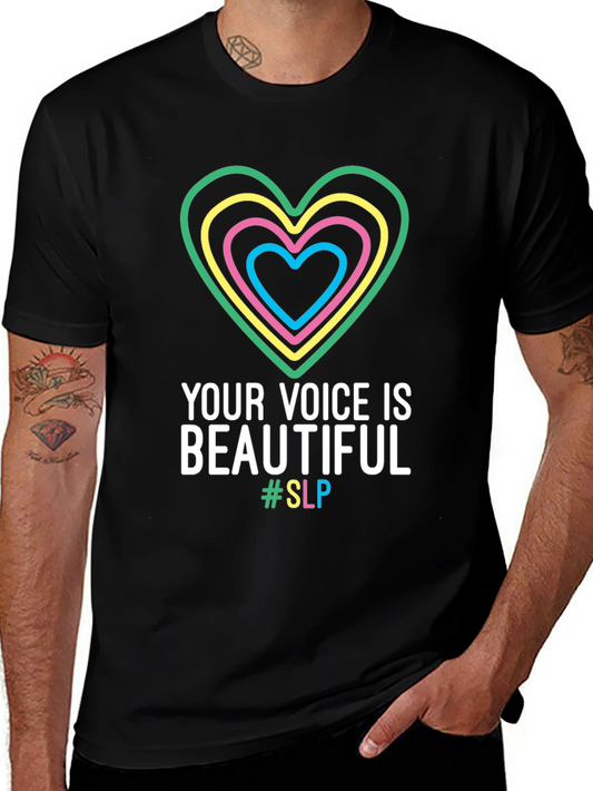 Your Voice is Beautiful - SLP T-Shirt