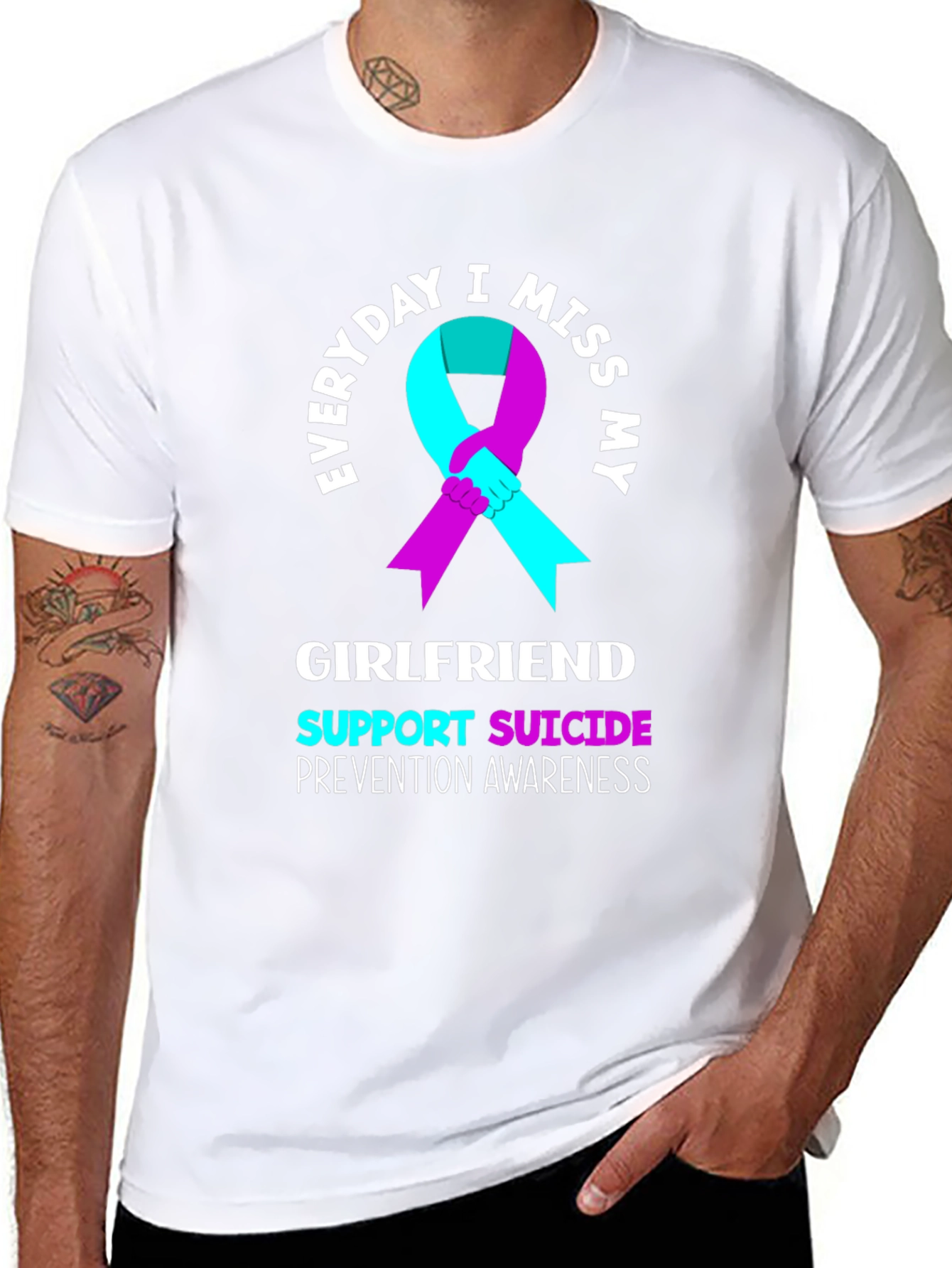 Everyday I Miss My Girlfriend Suicide Awareness T-Shirt