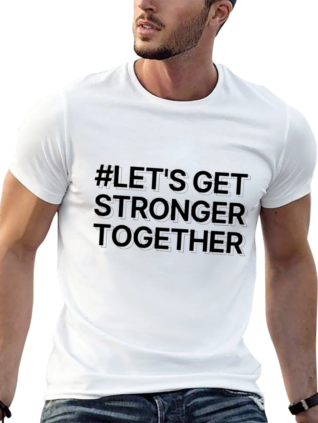 Lets Get Stronger Together Black T-Shirt