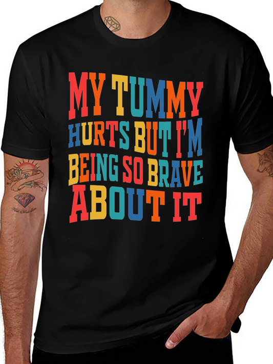 Funny My Tummy Hurts Graphic T-Shirt