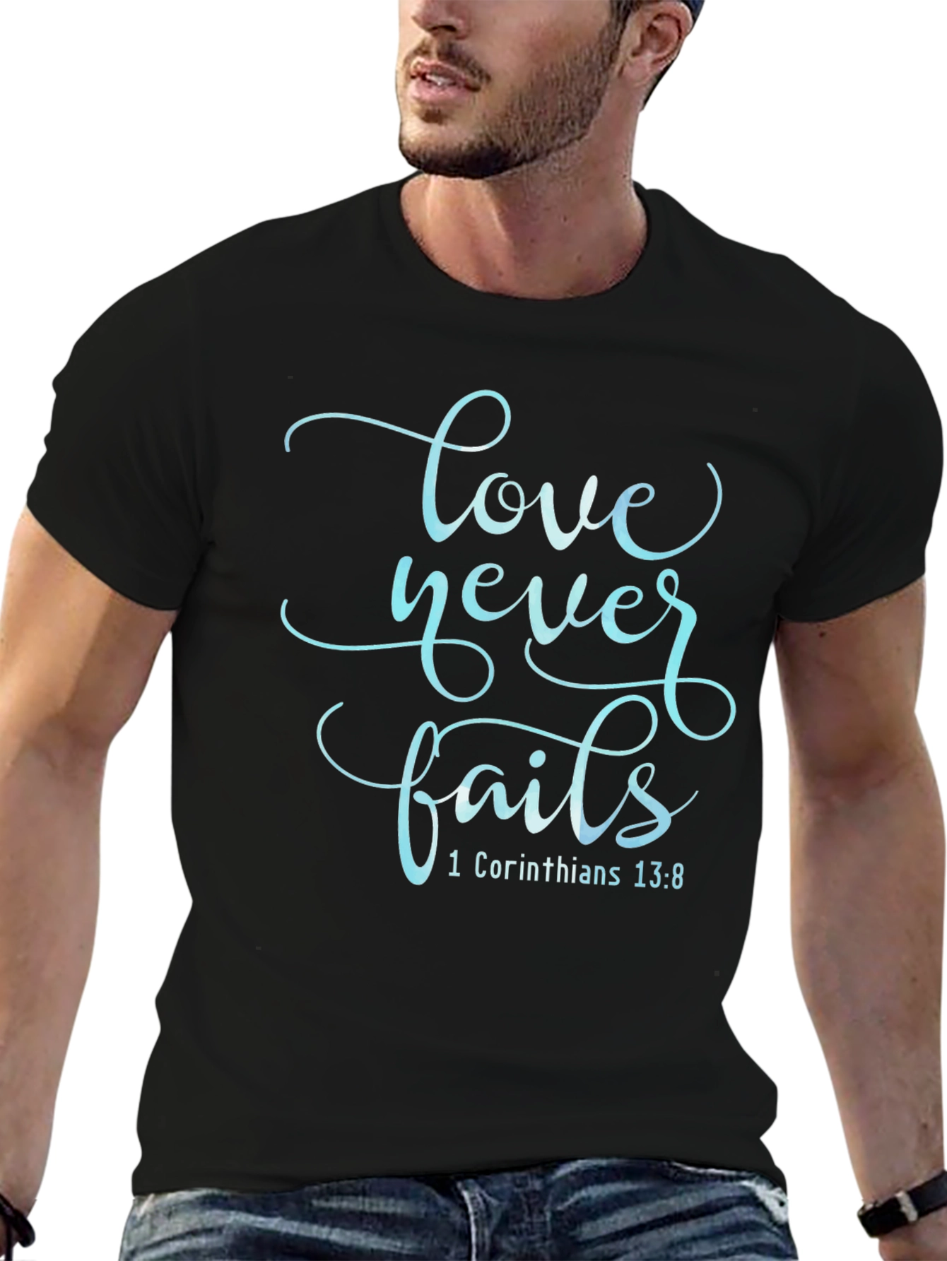 Love Never Fails T-Shirt - Christian Scripture Tee