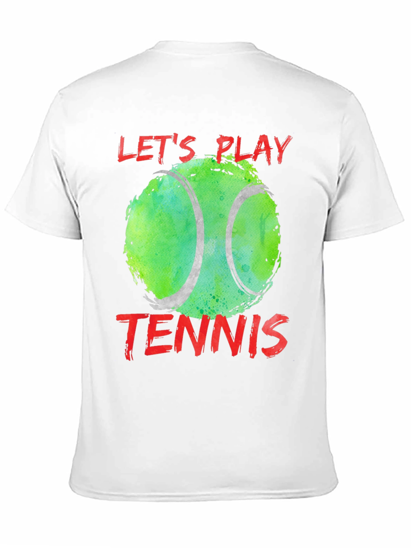 Lets Play Tennis T-Shirt