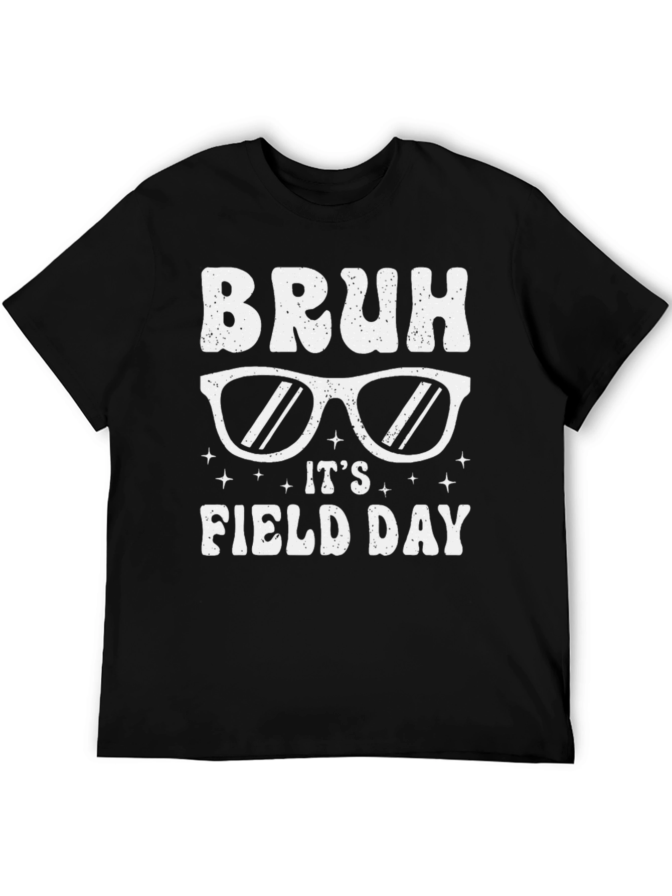 Bruh Its Field Day Sunglasses T-Shirt