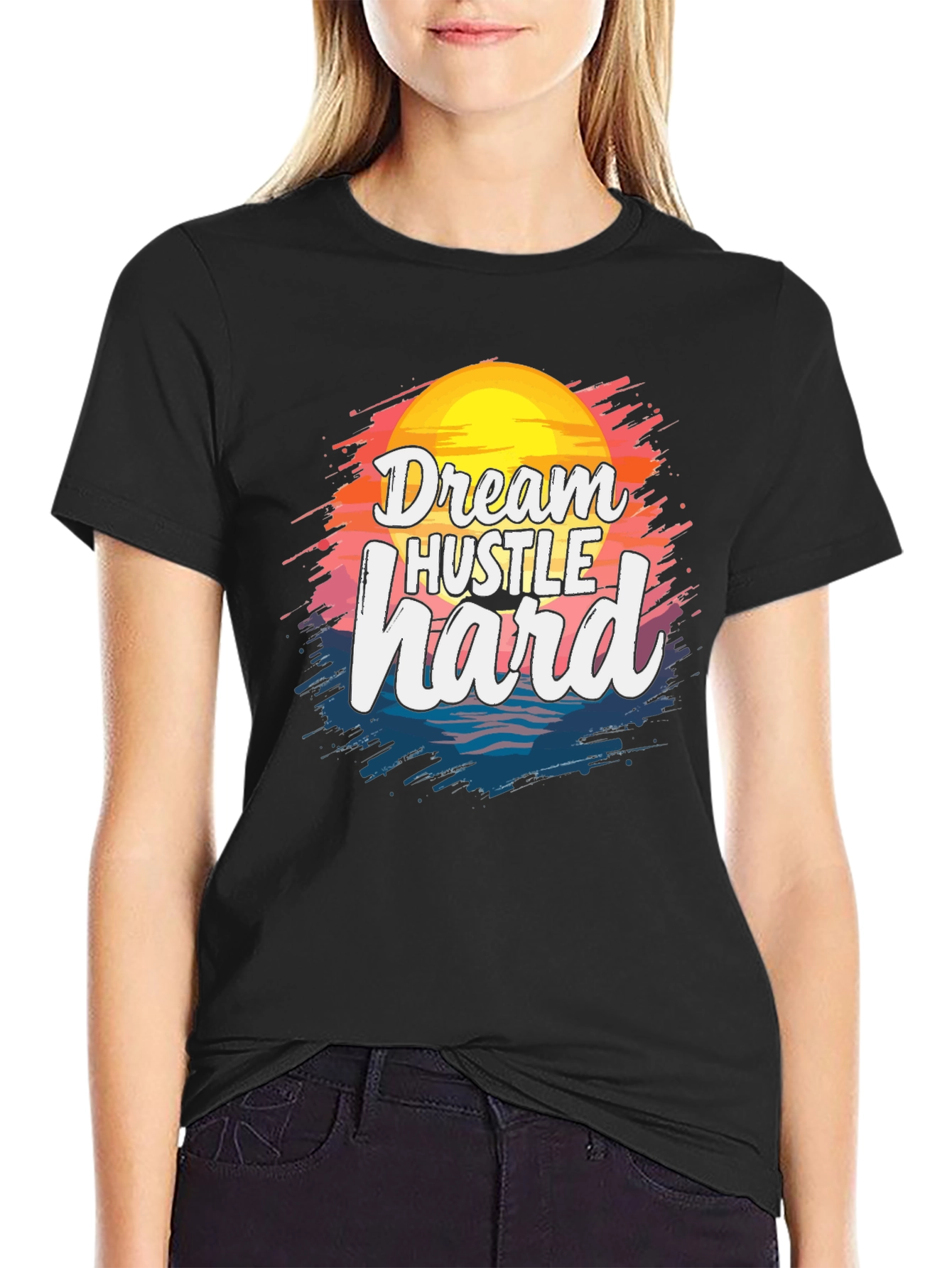Dream Hustle Hard Graphic T-Shirt