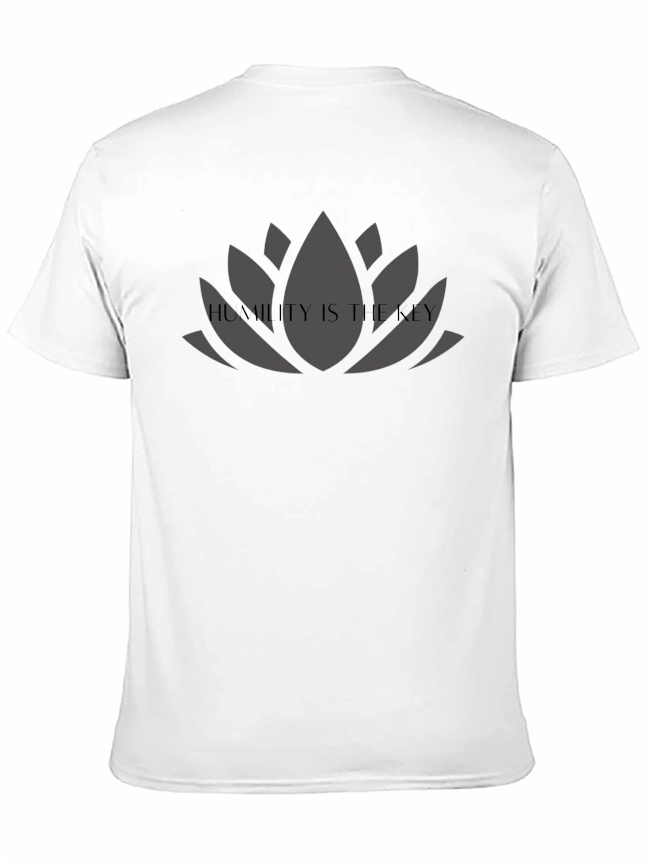 Humility Is The Key T-Shirt