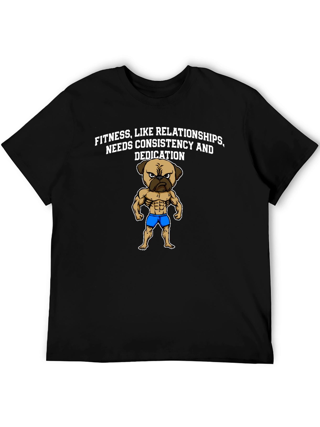 Fitness Pug Black T-Shirt - Consistency & Dedication
