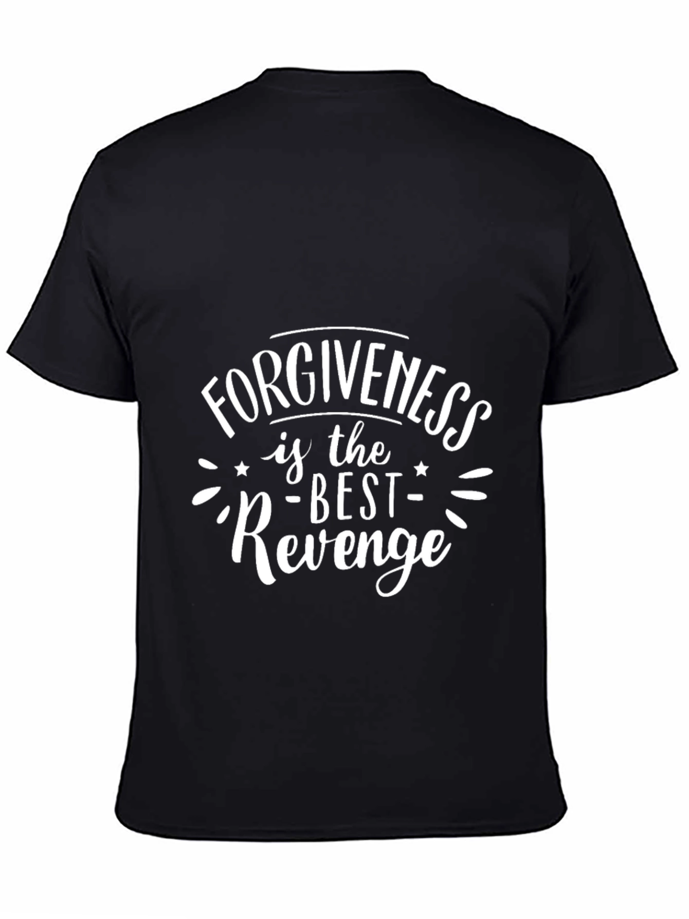 Forgiveness is the Best Revenge Graphic Tee