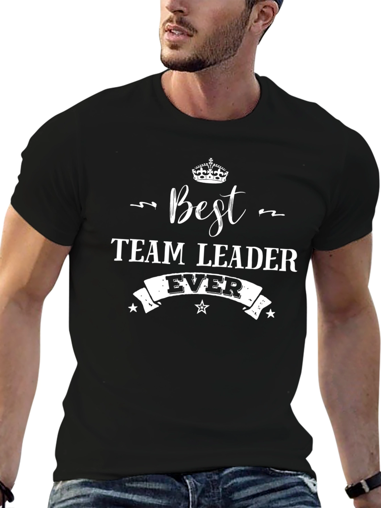 Best Team Leader Ever - Novelty T-Shirt