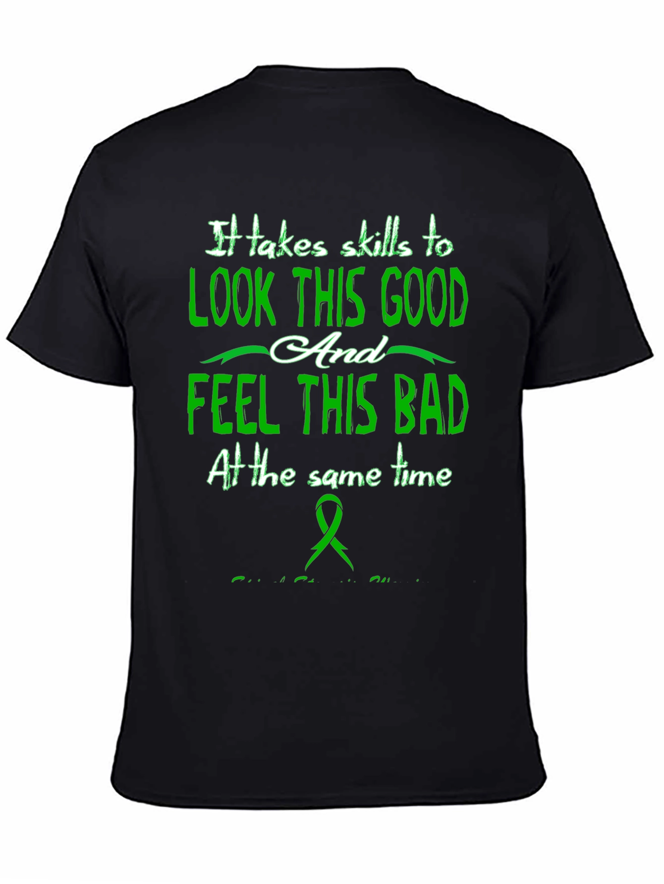 Skills to Look Good Feel Bad Graphic T-Shirt